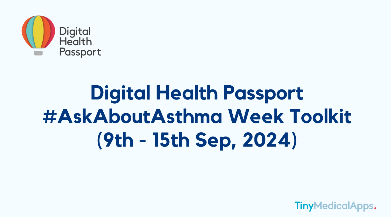 #AskAboutAsthma 2024: Empowering Children and Young People to Live Their Best Lives